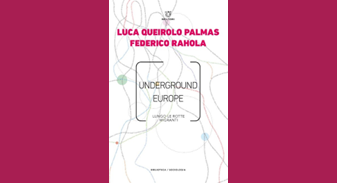 Book Launch - Underground Europe. Along Migrants' Routes